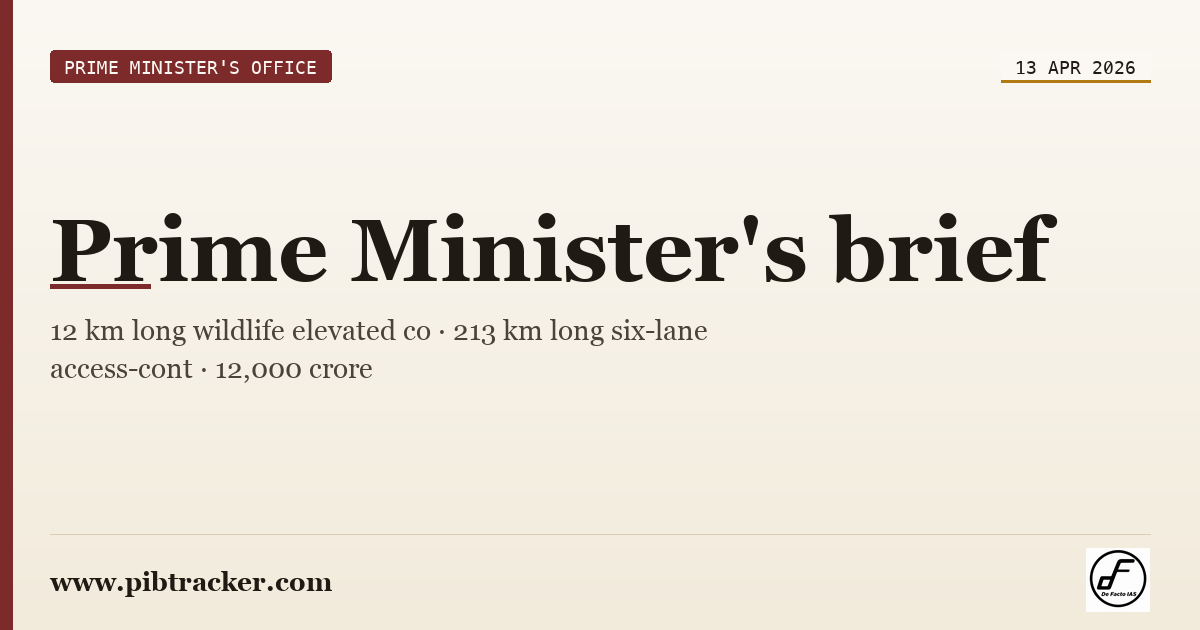 Prime Minister's Office press release · 13 April 2026 · pibtracker filter