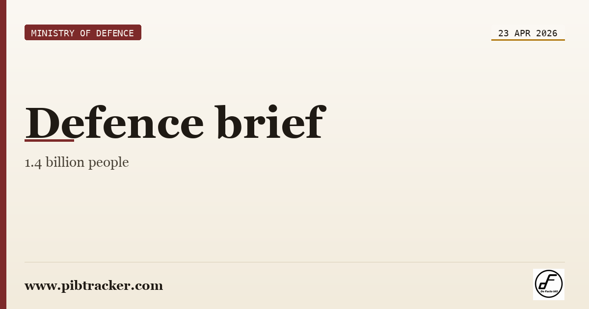 Ministry of Defence press release · 23 April 2026 · pibtracker filter