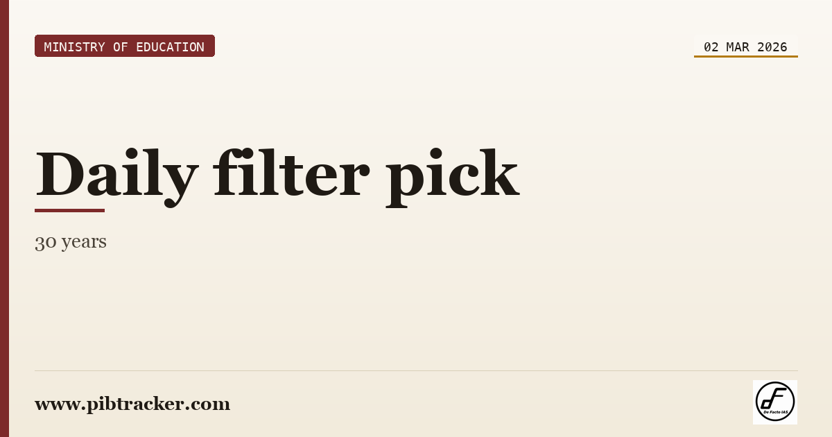 Ministry of Education press release · 2 March 2026 · pibtracker filter