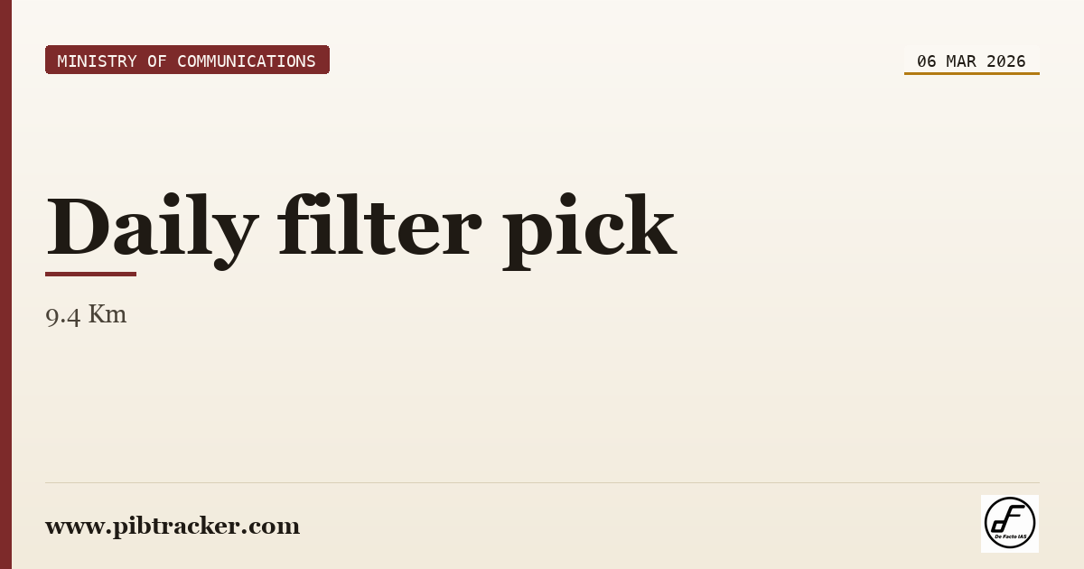 Ministry of Communications press release · 6 March 2026 · pibtracker filter