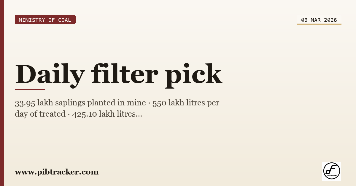 Ministry of Coal press release · 9 March 2026 · pibtracker filter