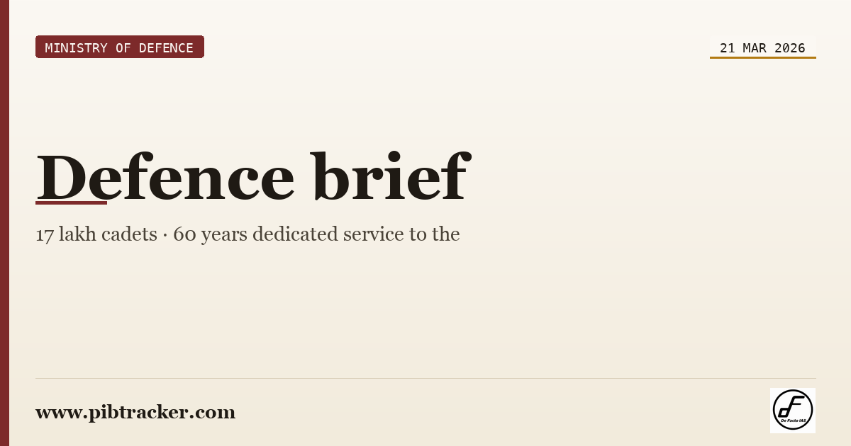 Ministry of Defence press release · 21 March 2026 · pibtracker filter