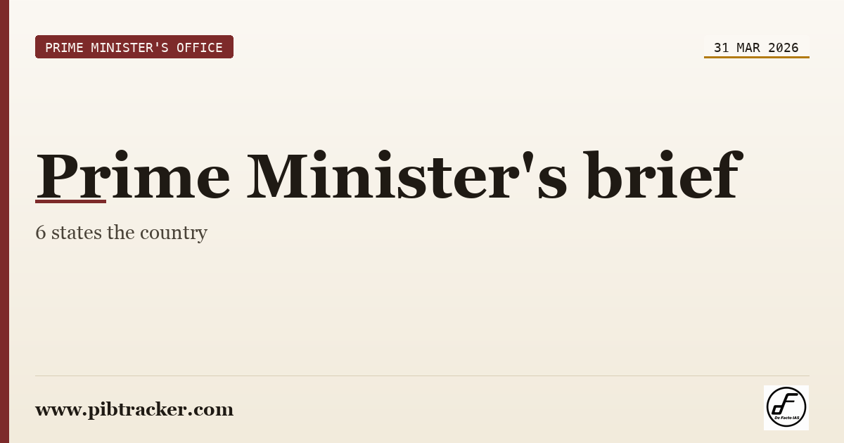 Prime Minister's Office press release · 31 March 2026 · pibtracker filter