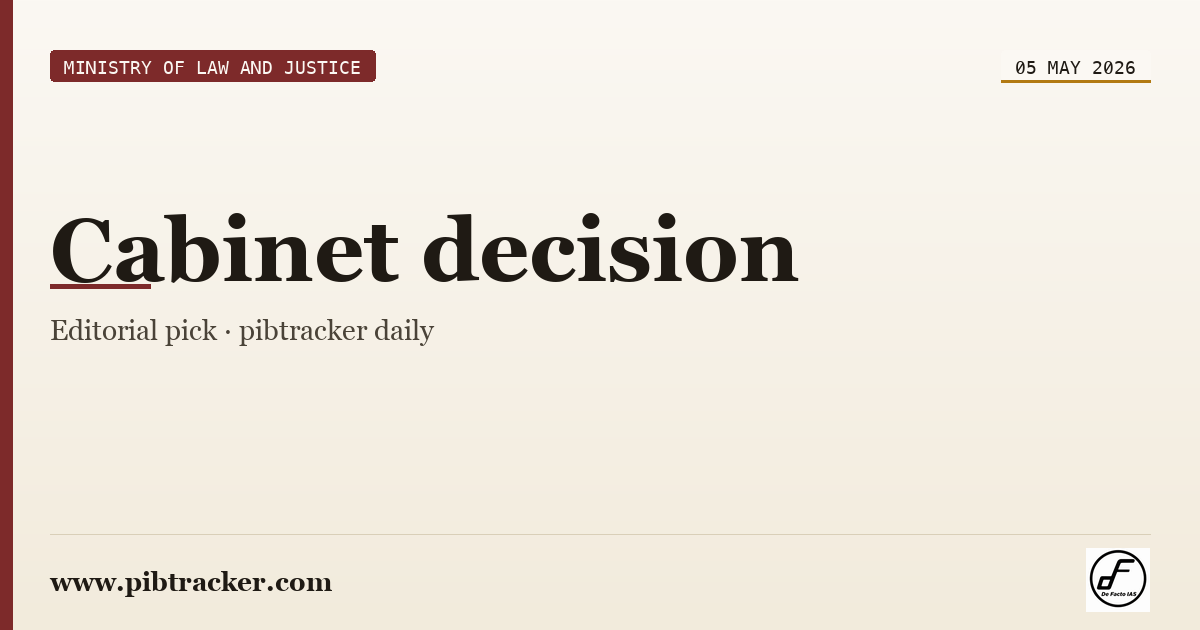 Ministry of Law and Justice press release · 5 May 2026 · pibtracker filter