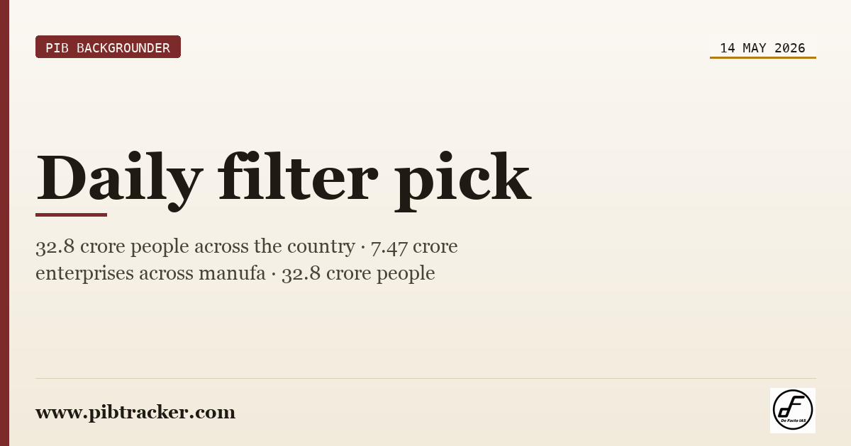 PIB Backgrounder press release · 14 May 2026 · pibtracker filter