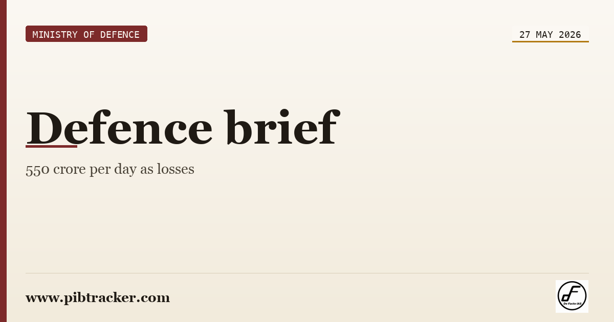 Ministry of Defence press release · 27 May 2026 · pibtracker filter