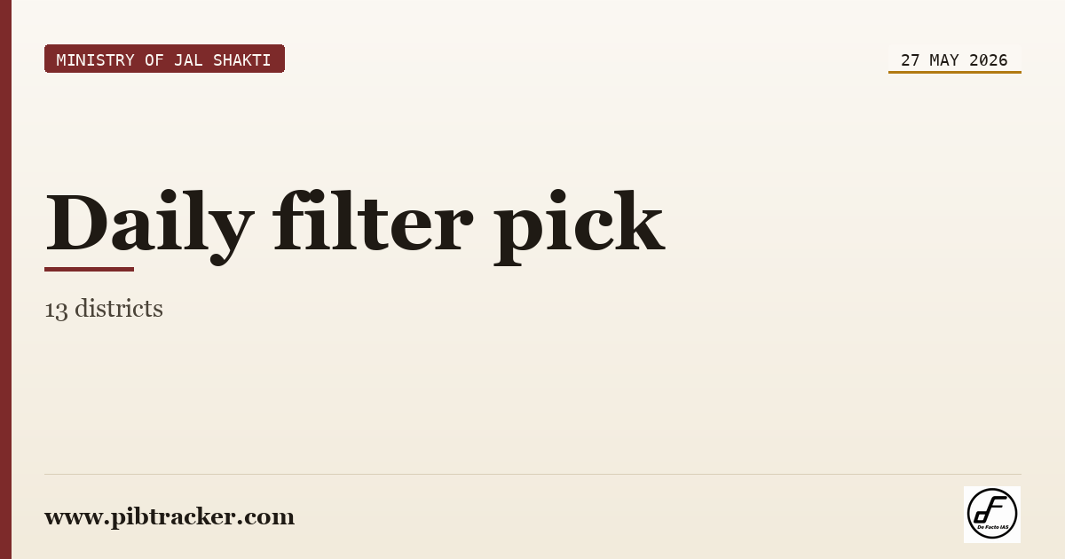 Ministry of Jal Shakti press release · 27 May 2026 · pibtracker filter